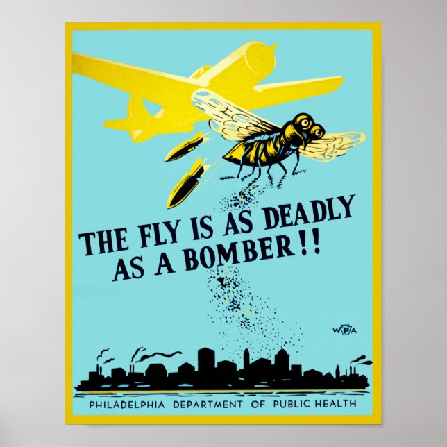 The Fly is as Deadly as a Bomber Poster (Front)