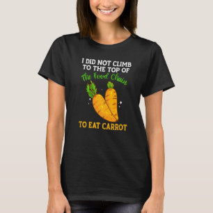 The Food Chain Has Carrots Vegetable Carrots T-Shirt