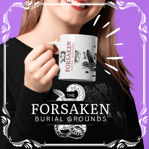 The Forsaken Burial Grounds Coffee Mug