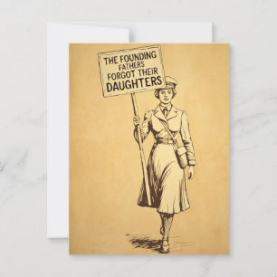 The Founding Fathers Forgot Their Daughters Postcard