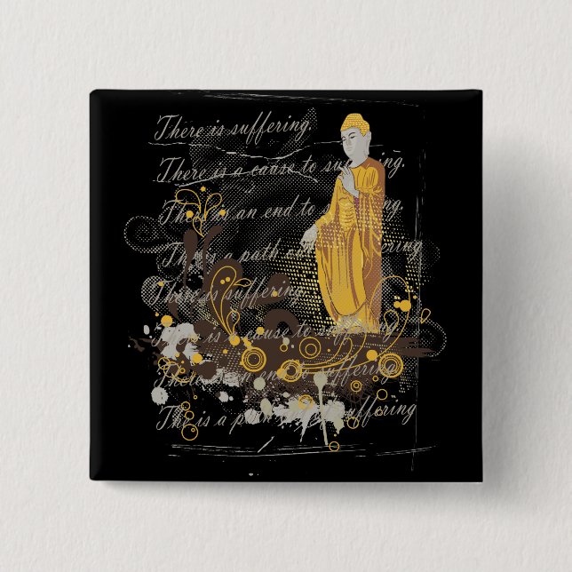 The Four Noble Truths 15 Cm Square Badge (Front)