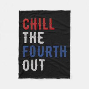 The Fourth Out Independence Usa Flag Funny 4th Of  Fleece Blanket