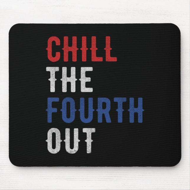 The Fourth Out Independence Usa Flag Funny 4th Of  Mouse Mat (Front)