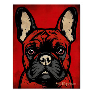 The French Bulldog Dog, Red and Black 001 - Ulises Poster