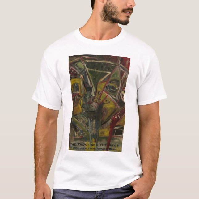 The Front and the Side II T-Shirt (Front)