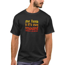 The Funk is its Own Reward Men's Dark Tee
