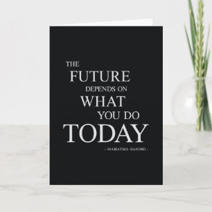 The Future Inspirational Motivational Quote Card