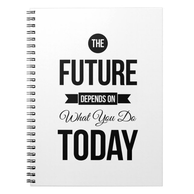 The Future Inspirational Quotes White Notebook (Front)