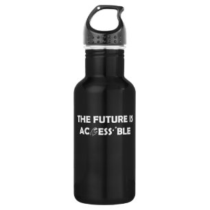 The Future Is Accessible ASL Sign Language Braille 532 Ml Water Bottle