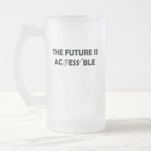 The Future Is Accessible ASL Sign Language Braille Frosted Glass Beer Mug