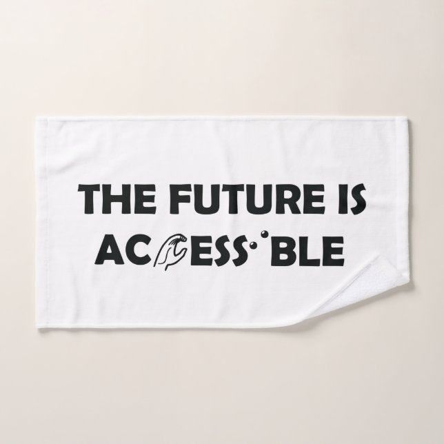 The Future Is Accessible ASL Sign Language Braille Hand Towel (Hand Towel)