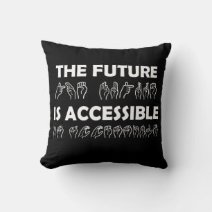 The Future Is Accessible ASL Sign Language Cushion