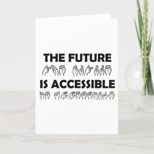 The Future Is Accessible ASL Sign Language Holiday Card