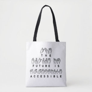 The Future Is Accessible ASL Sign Language Tote Bag