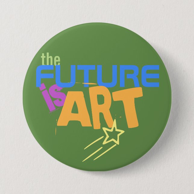 The Future is Art Indie Artists 7.5 Cm Round Badge (Front)