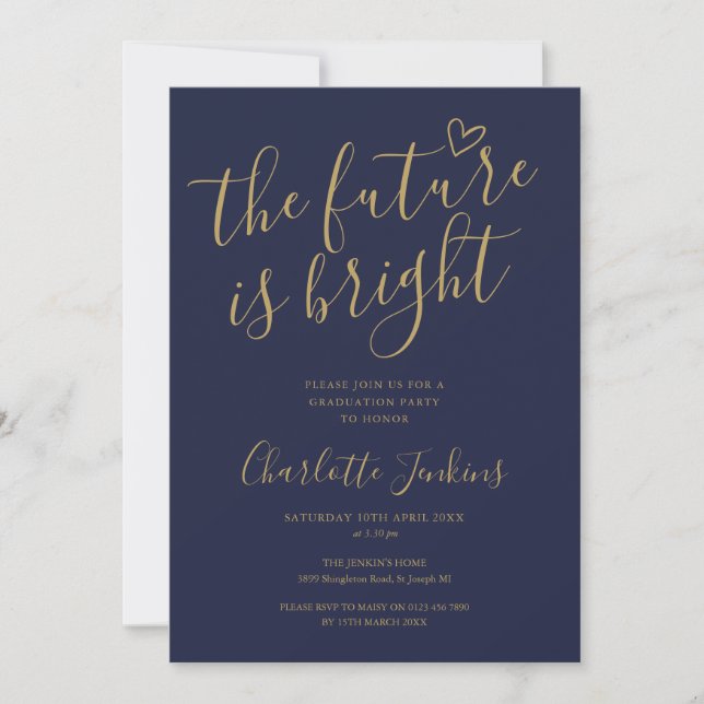 The Future Is Bright Gold Script Graduation Party Invitation (Front)