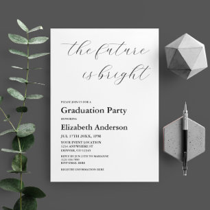 The Future Is Bright Minimalist Script Graduation Invitation
