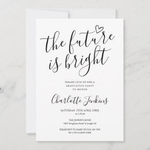 The Future Is Bright Script Heart Graduation Party Invitation