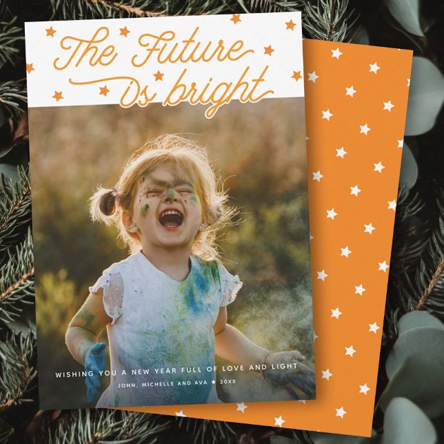 The Future Is Bright Script Modern New Year Photo Holiday Card (Creator Uploaded)