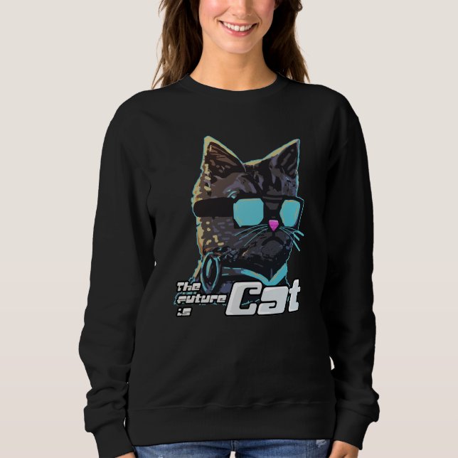The Future is Cat Sweatshirt (Front)