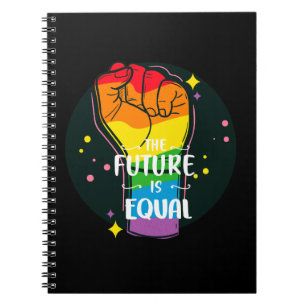 The Future Is Equal Raised Fist Notebook