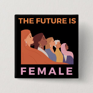 The Future Is Female 15 Cm Square Badge