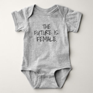 The Future is Female Baby Bodysuit