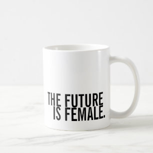 The Future Is Female Mug