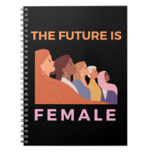 The Future Is Female