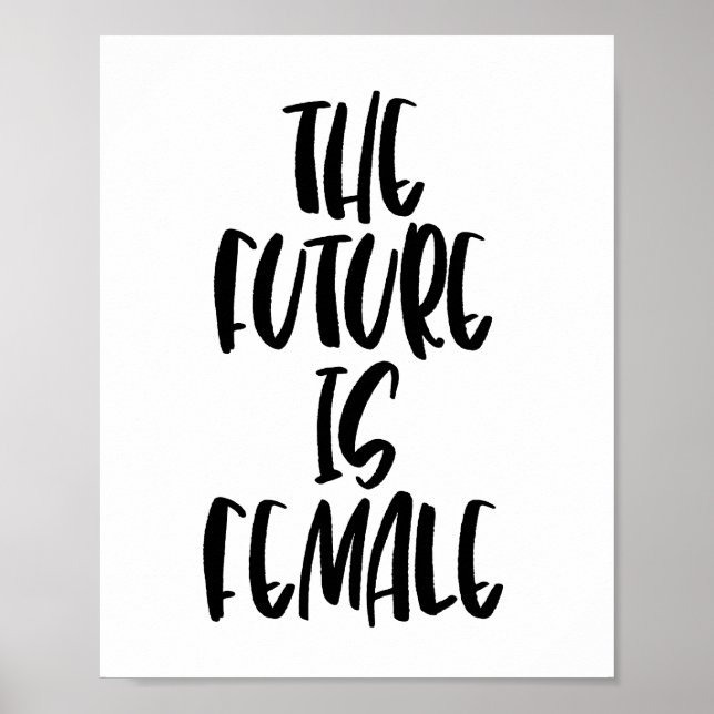 The Future is Female poster (Front)