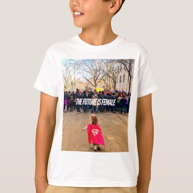 the future is female T-Shirt (Front)