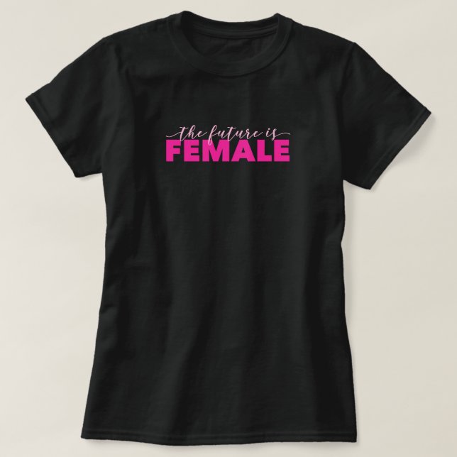 The Future is Female Women's Basic T-Shirt (Design Front)