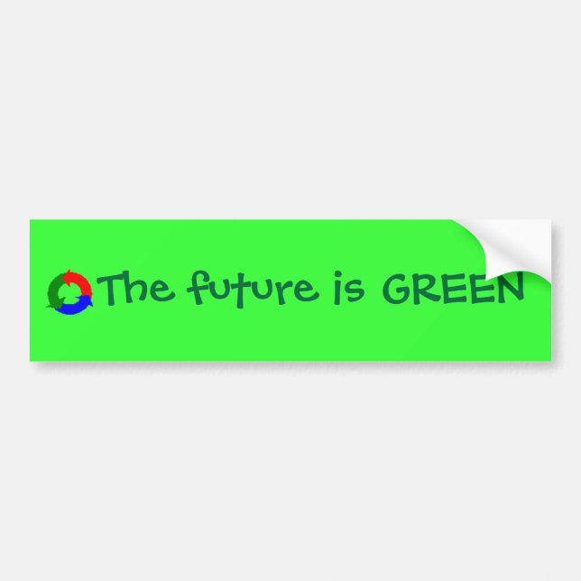 The future is GREEN Bumper Sticker (Front)