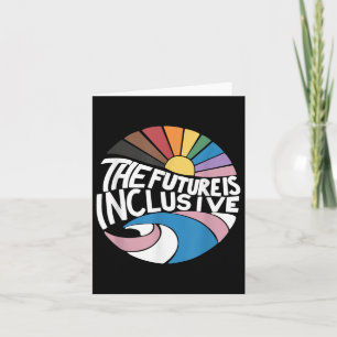 The Future Is Inclusive Lgbt Gay Rights Pride _2 Card
