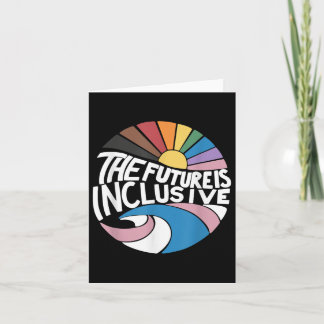 The Future Is Inclusive Lgbt Gay Rights Pride _2  Card
