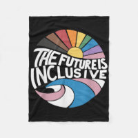 The Future Is Inclusive Lgbt Gay Rights Pride _2