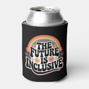 The Future is Inclusive Rainbow LGBTQ Flag Gay  Can Cooler