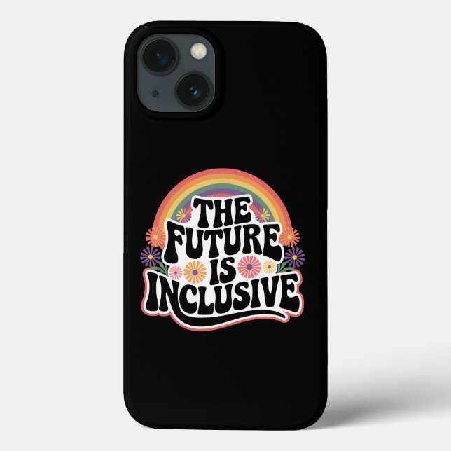 The Future is Inclusive Rainbow LGBTQ Flag Gay  Case-Mate iPhone Case (Back)