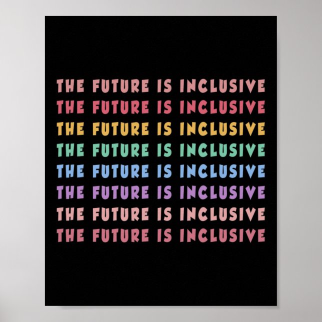 The Future Is Inclusive Special Education Teacher  Poster (Front)