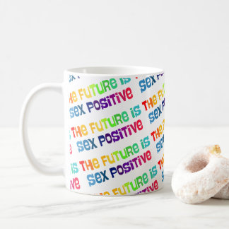 The Future Is Sex-Positive Coffee Mug