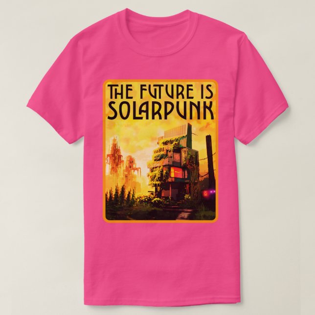 THE FUTURE IS SOLARPUNK T-Shirt (Design Front)