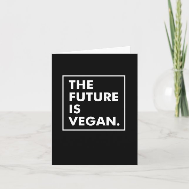 The Future Is Vegan Typographic Black and White Card (Front)