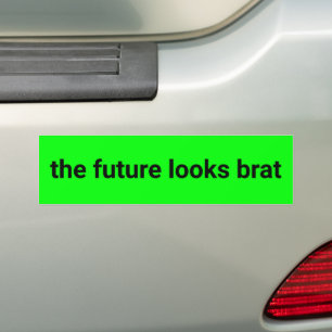 The future looks brat kamala harris democrat neon bumper sticker