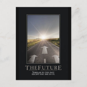 The Future Motivational Parody Postcard