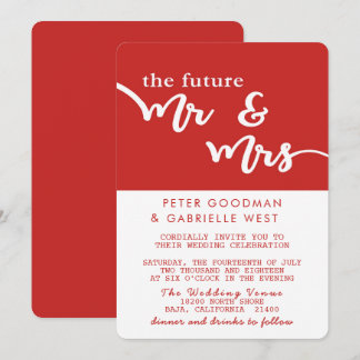 The Future Mr and Mrs Wedding Invitation (Red)