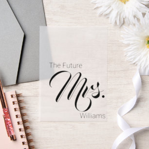 The Future Mrs. Bridal Shower Vellum Invitations