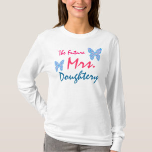 The Future Mrs. Customisable Hoodie T-Shirt