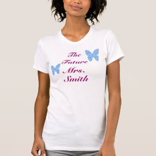 The Future Mrs. Customisable T-Shirt