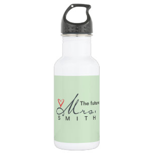 The future Mrs. - customise your own! 532 Ml Water Bottle
