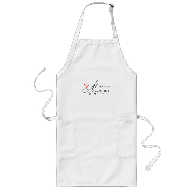 The future Mrs.  - customise your own! Long Apron (Front)